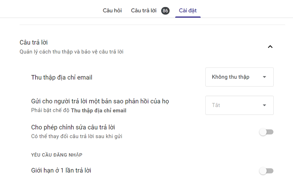 Mục Cài đặt → Câu trả lời trong Google Form
